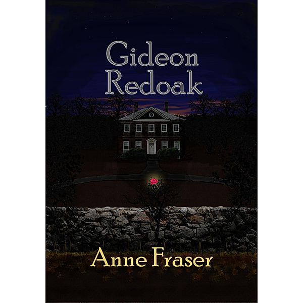 Gideon Redoak, Anne Fraser