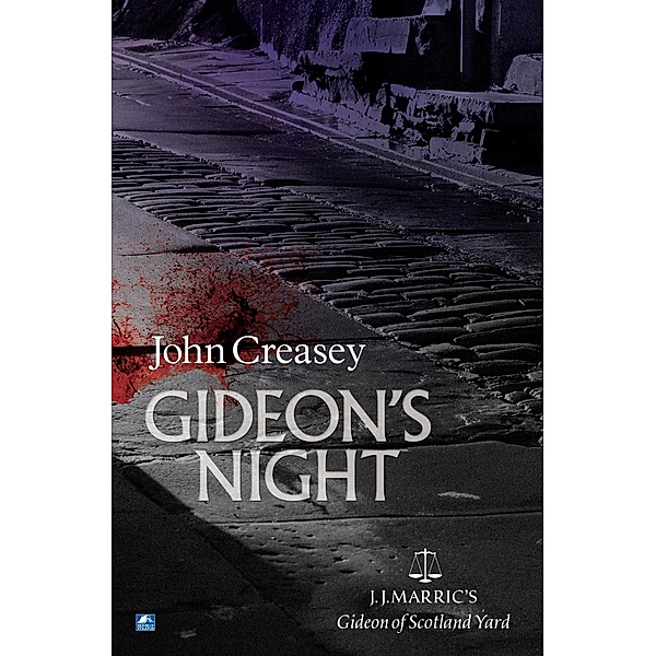 Gideon's Night / Gideon of Scotland Yard Bd.3, John Creasey