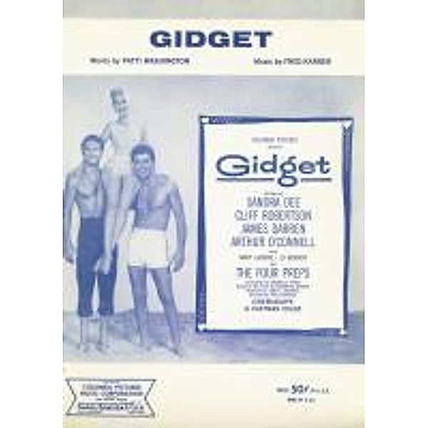 Gidget, Fred Karger, Patti Washington