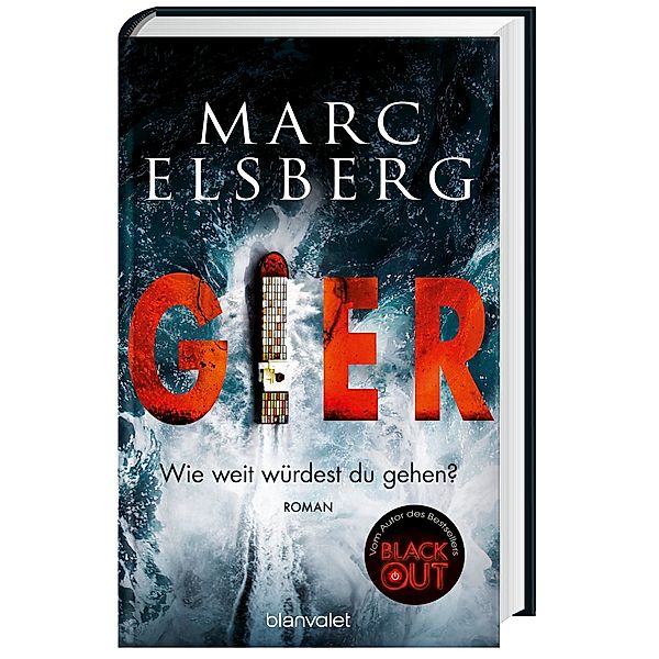 GIER - Wie weit würdest du gehen?, Marc Elsberg