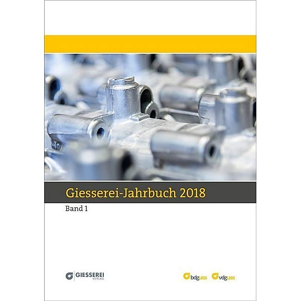 Giesserei Jahrbuch 2018.2 Bde.