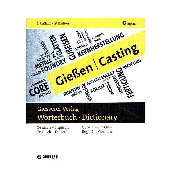 Giesserei-Wörterbuch. Foundry-Dictionary