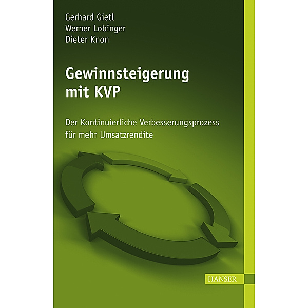 Gietl, G: Gewinnsteigerung mit KVP, Dieter Knon, Gerhard Gietl, Werner Lobinger