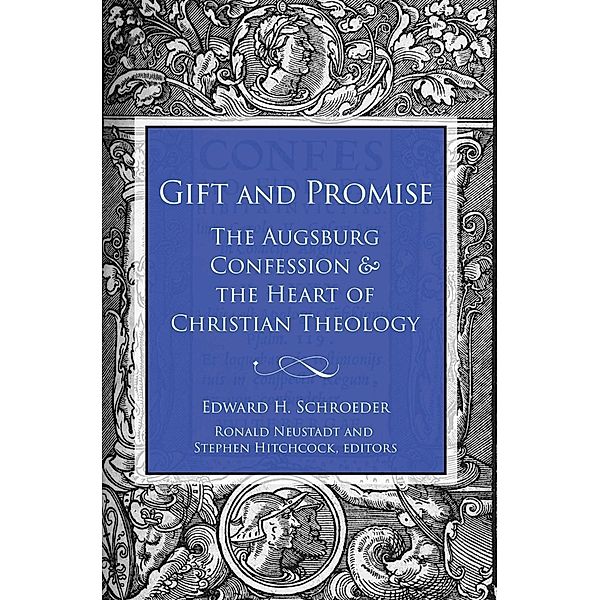 Gift and Promise, Ed Schroeder