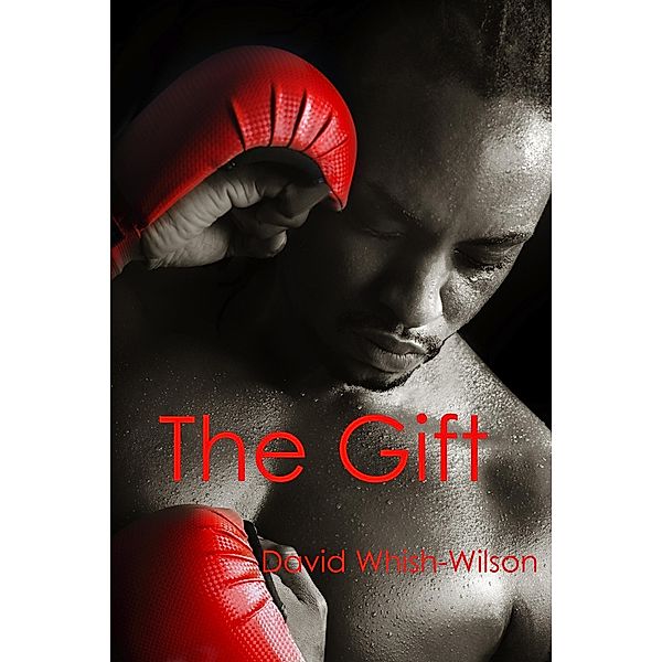 Gift / David Whish-Wilson, David Whish-Wilson