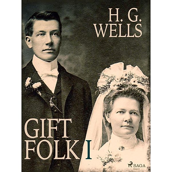 Gift folk I, H. G. Wells