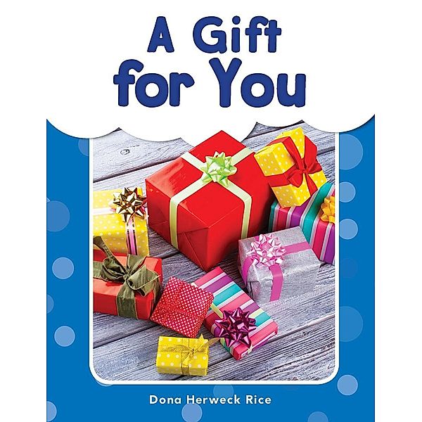 Gift for You (epub), Dona Herweck Rice