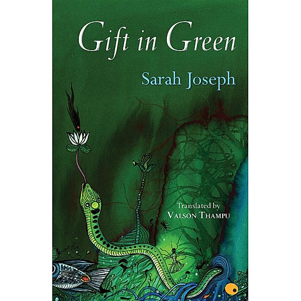 Gift In Green, Sarah Joseph