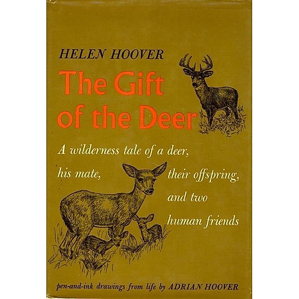GIFT OF DEER, Helen Hoover