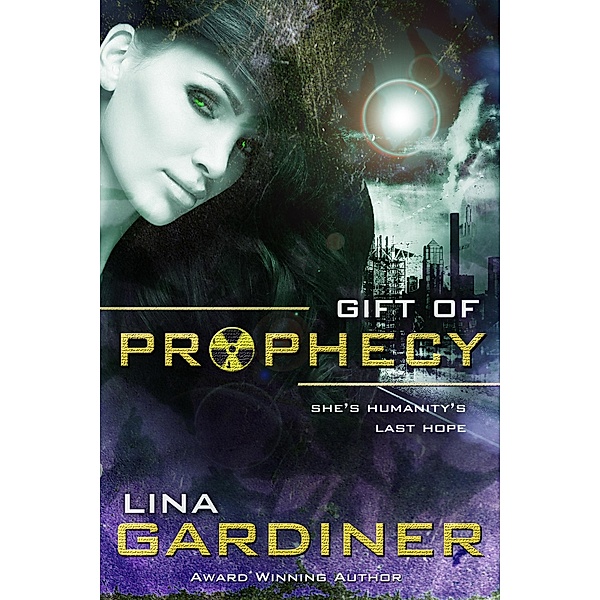 Gift of Prophecy, Lina Gardiner