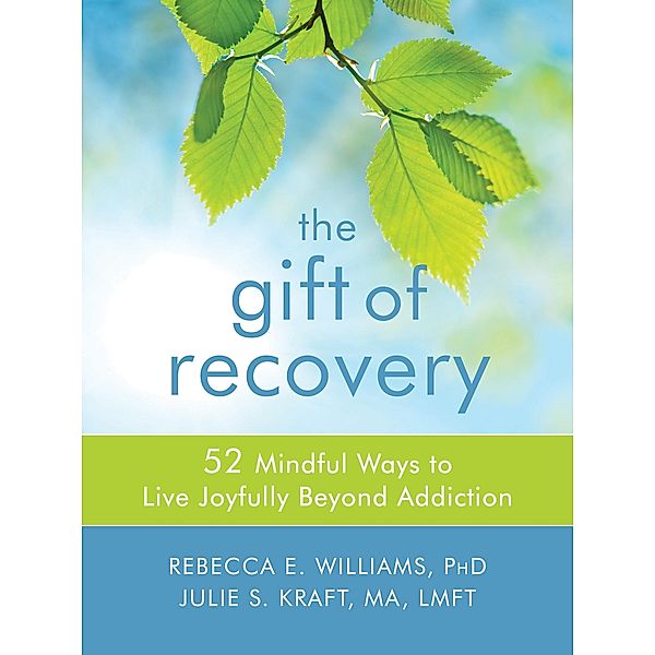 Gift of Recovery, Rebecca E. Williams