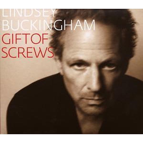 Gift Of Screws, Lindsey Buckingham