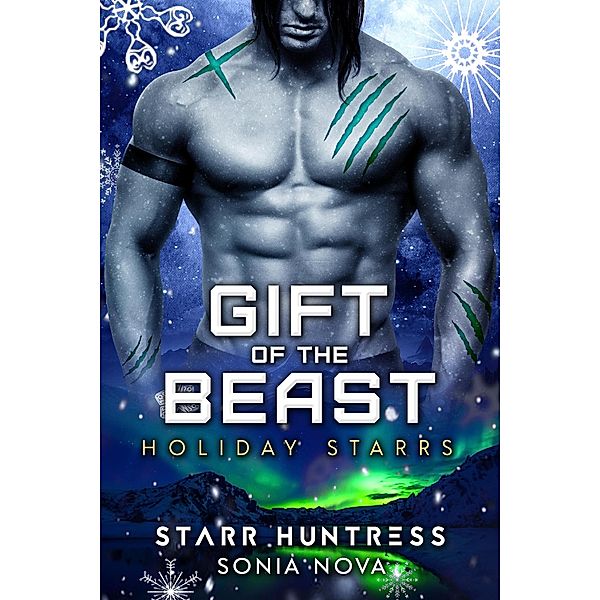 Gift of the Beast: Holiday Starrs (Mate of the Beast) / Mate of the Beast, Sonia Nova, Starr Huntress