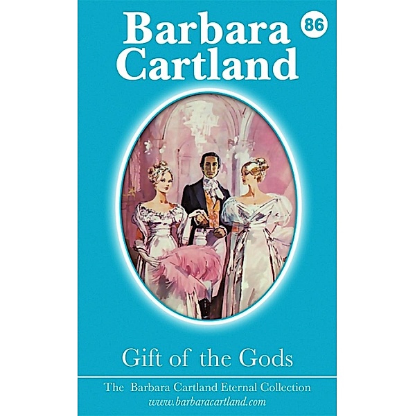 Gift Of the Gods / The Eternal Collection, Barbara Cartland