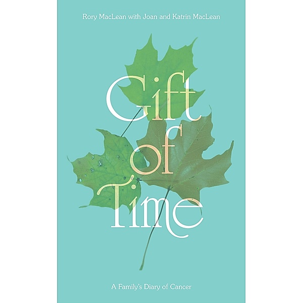 Gift of Time, Rory MacLean