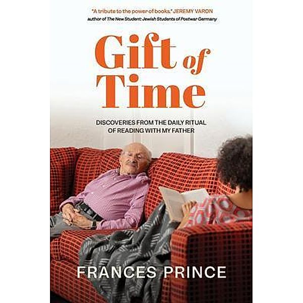Gift of Time, Frances Prince