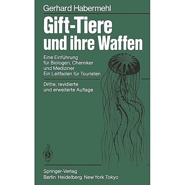 Gift-Tiere und ihre Waffen, G. Habermehl