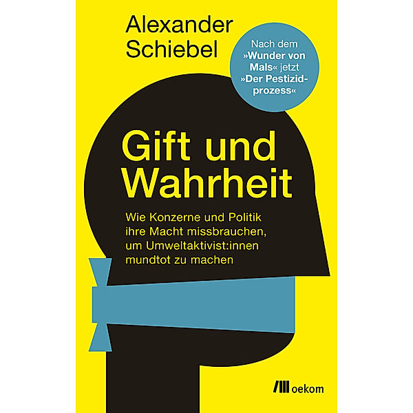 Gift und Wahrheit, Alexander Schiebel