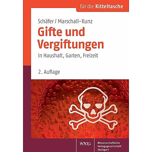 Gifte und Vergiftungen, Brigitte Marschall-Kunz, Constanze Schäfer