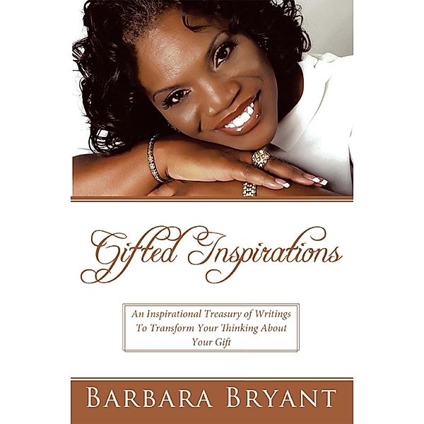 Gifted Inspirations, Barbara Bryant