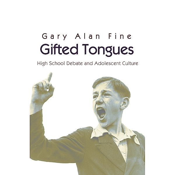 Gifted Tongues / Princeton Studies in Cultural Sociology, Gary Alan Fine