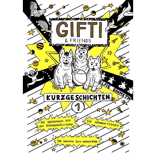 Gifti & friends / Gifti & friends Bd.1, Elfie Simmeth