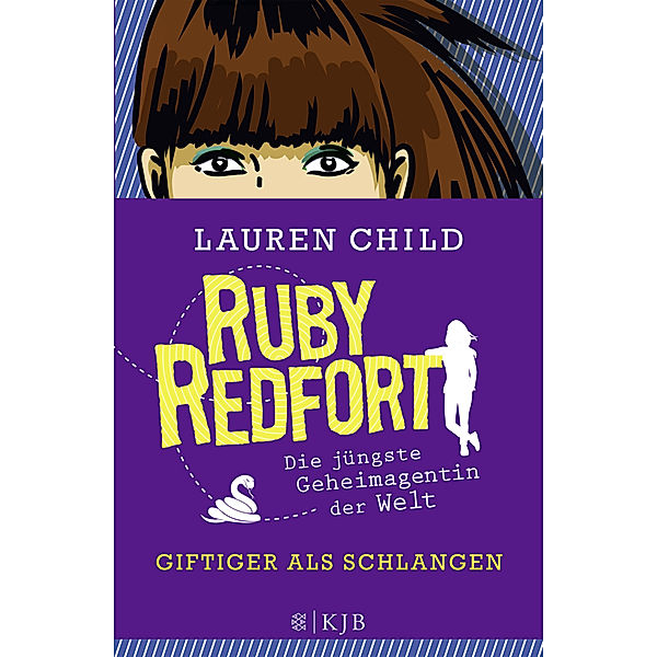 Giftiger als Schlangen / Ruby Redfort Bd.5, Lauren Child
