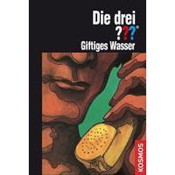 Giftiges Wasser / Die drei Fragezeichen Bd.59, Brigitte Johanna Henkel-Waidhofer