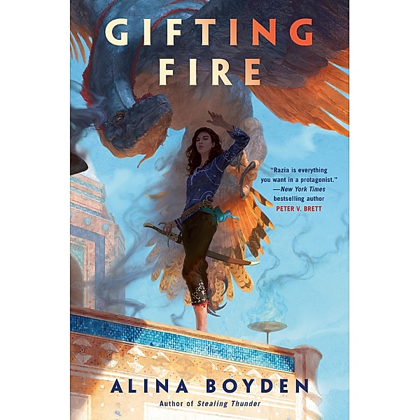 Gifting Fire, Alina Boyden