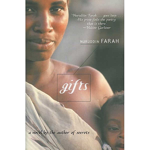 Gifts, Nuruddin Farah