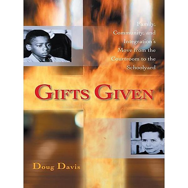 Gifts Given, Doug Davis