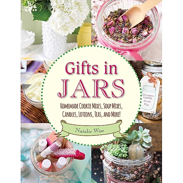 Gifts in Jars, Natalie Wise