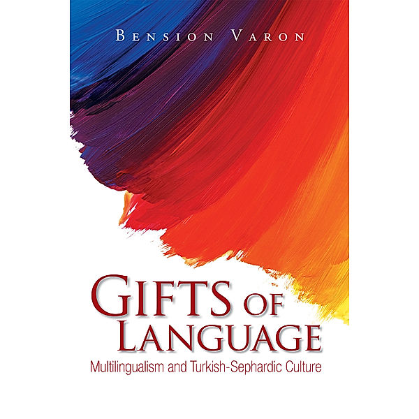 Gifts of Language, Bension Varon