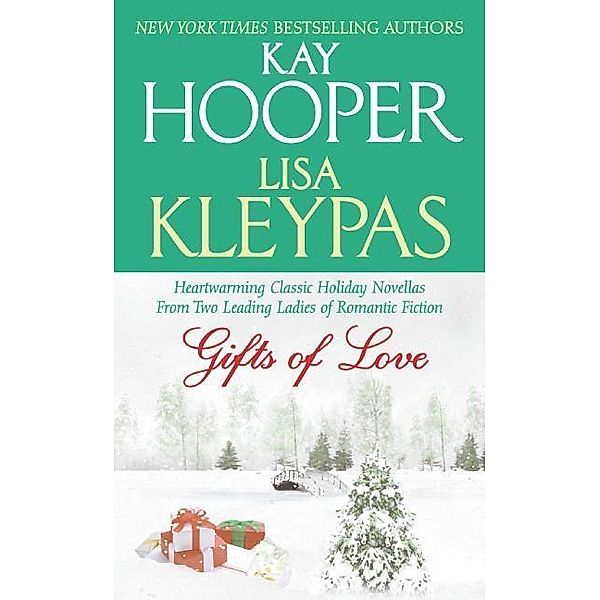 Gifts of Love, Kay Hooper, Lisa Kleypas
