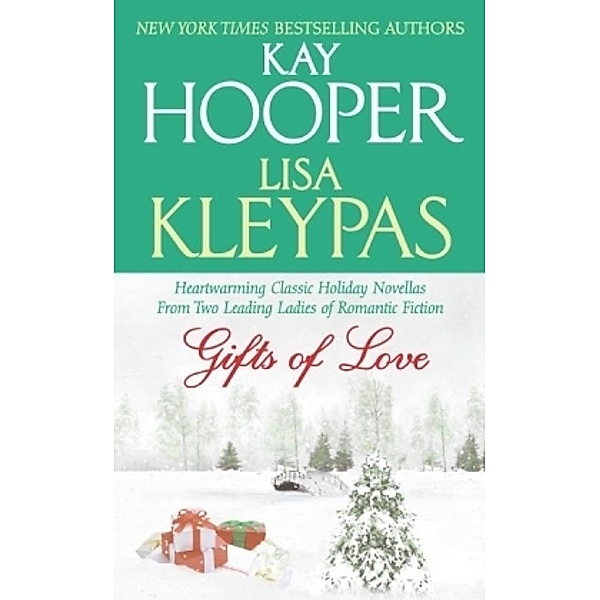 Gifts of Love, Kay Hooper, Lisa Kleypas