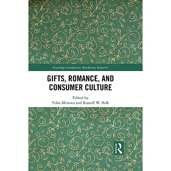 Gifts, Romance, and Consumer Culture