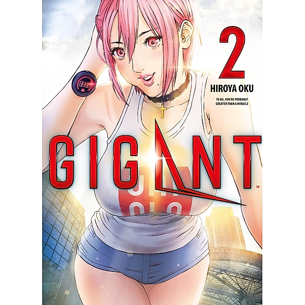 Gigant, Band 2 / Gigant Bd.2, Hiroya Oku