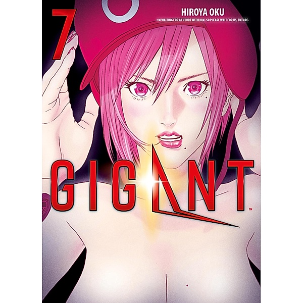 Gigant, Band 7 / Gigant Bd.7, Hiroya Oku