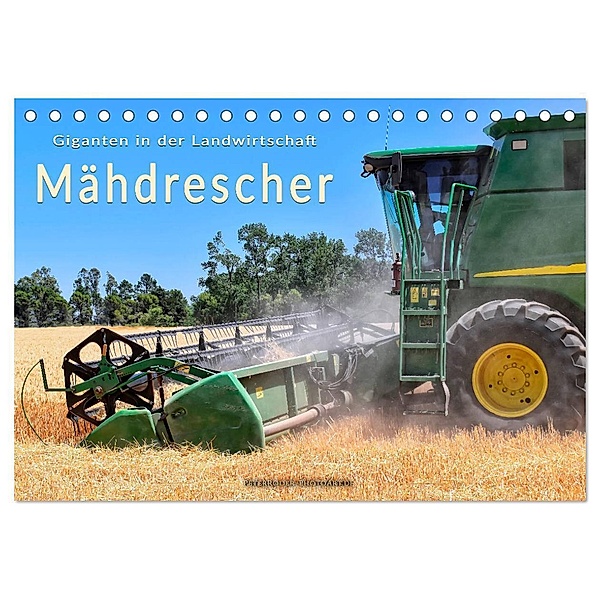 Giganten in der Landwirtschaft - Mähdrescher (Tischkalender 2025 DIN A5 quer), CALVENDO Monatskalender, Calvendo, Peter Roder