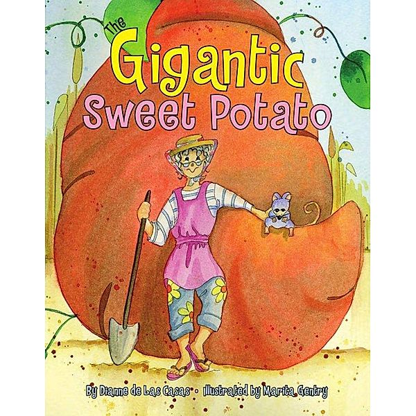 Gigantic Sweet Potato, Dianne De Las Casas