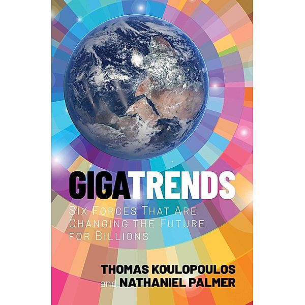 Gigatrends, Thomas Koulopoulos, Nathaniel Palmer