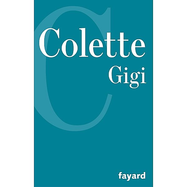 Gigi, Colette