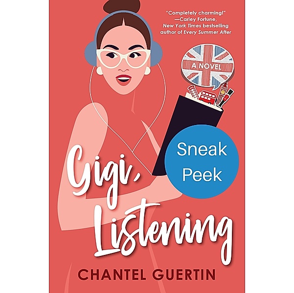 Gigi, Listening: Sneak Peek / Kensington Books, Chantel Guertin