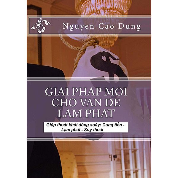 Gi¿i Pháp M¿i Cho V¿n Ð¿ L¿m Phát, Nguyen Cao Dung