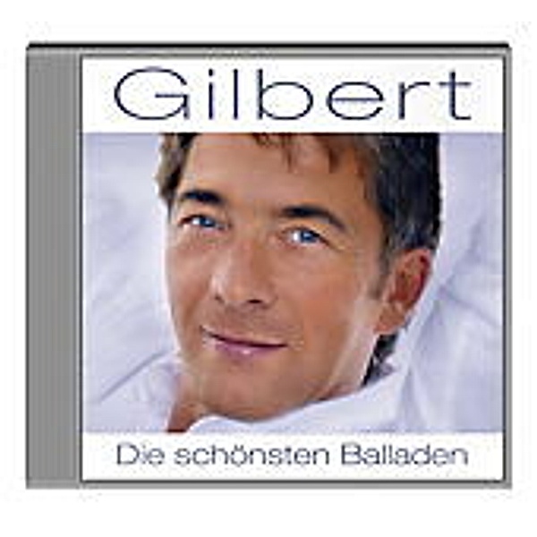 Gilbert - Die schönsten Balladen -2CD, Gilbert