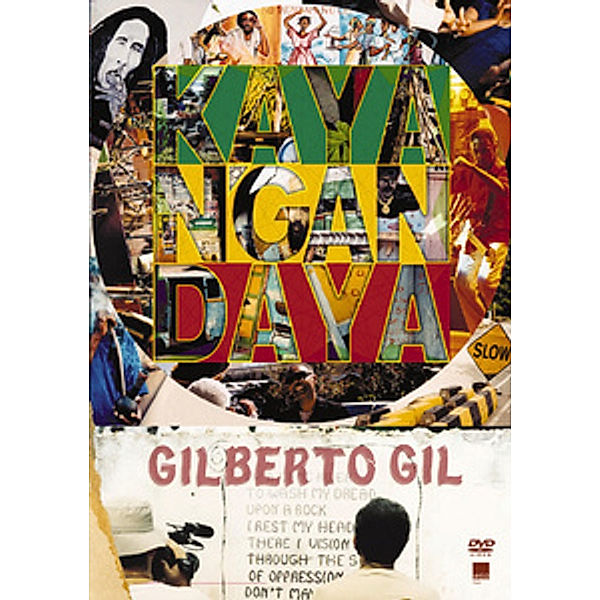 Gilberto Gil - Kaya n'gan daya, Gilberto Gil