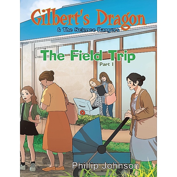Gilbert's Dragon & The Science Rangers, Phillip Johnson