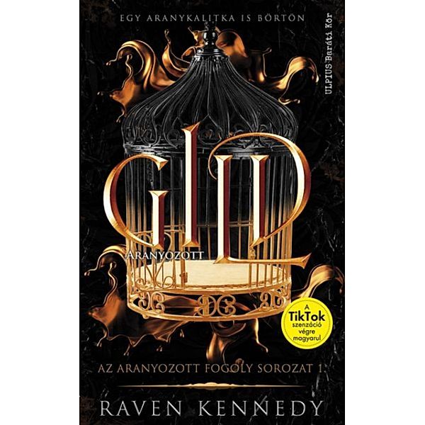 Gild, Raven Kennedy