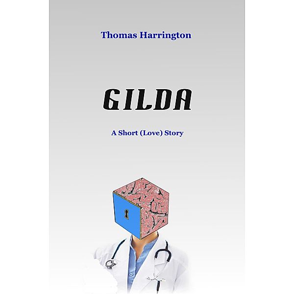 Gilda, Thomas Harrington