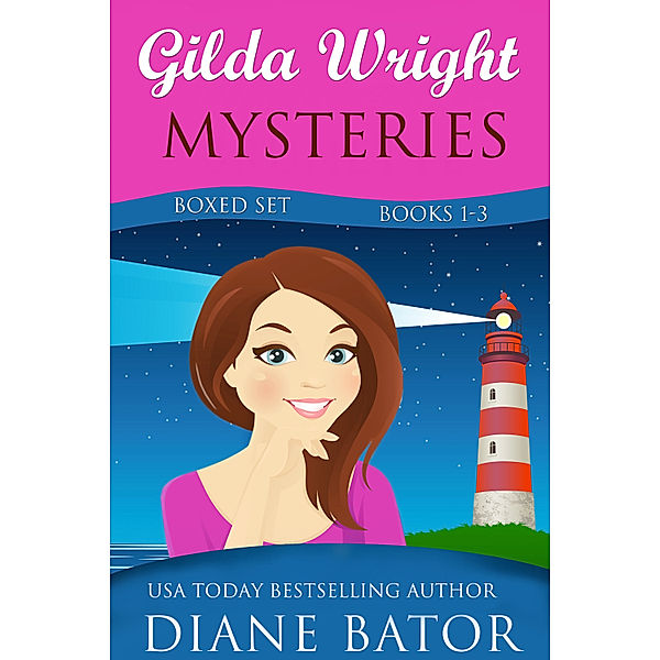 Gilda Wright Mysteries: Gilda Wright Mysteries Boxed Set (Books 1-3), Diane Bator